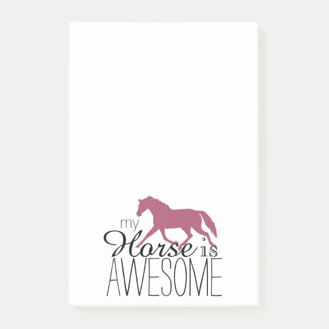 My Horse Is Awesome Equestrian Post-it Notes (Front)