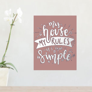 My house my rules funny mom quote foil prints