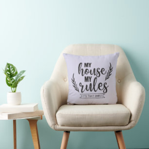 My house my rules word art funny throw pillow