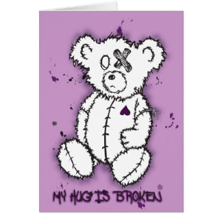 My Hug Is Broken Card