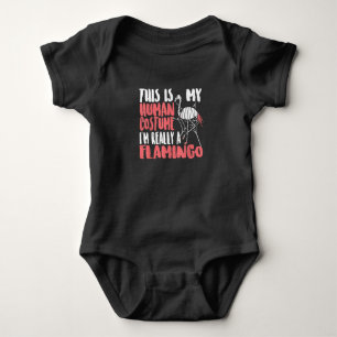 My Human Costume Im Really A Flamingo Mummy Cute Baby Bodysuit