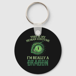My Human Costume Im Really Dragon Halloween Men Wo Keychain