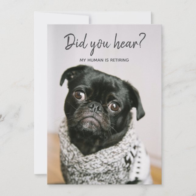 My Human Is Retiring Dog Photo Retirement Party Invitation (Front)