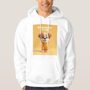 My Human Wears This Too Hoodie
