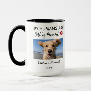 My Humans Are Getting Married – 2 Custom Dog Photo Mug