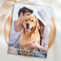 My Humans Are Getting Married Dog Save The Date