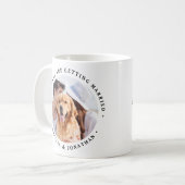 My Humans Are Getting Married Engagement Dog Photo Coffee Mug (Front Left)