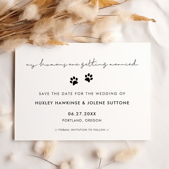 My humans are getting married Minimalist dog paws Save The Date (Creator Uploaded)