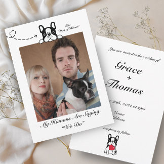 My Humans are Saying We Do Dog Photo  Invitation