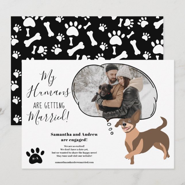 My Humans getting married engagement funny photo Announcement (Front/Back)