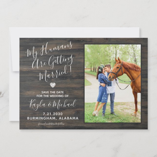 My Humans Getting Married Rustic Pet Wedding Horse Save The Date (Front)