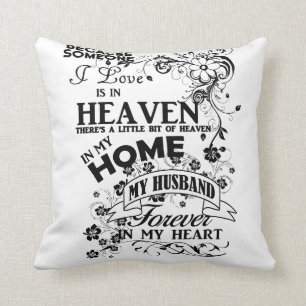 My Husband, In Loving Memory, Remembrance Throw Pillow