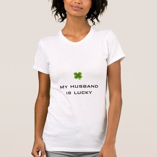 My husband is lucky wedding gift T-Shirt