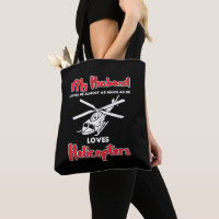 My Husband Loves Helicopters Funny Pilots