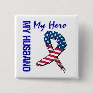 My Husband My Hero Patriotic Grunge Ribbon 2 Inch Square Button