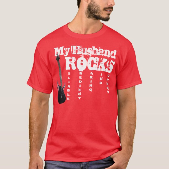 My Husband Rocks T-Shirt (Front)