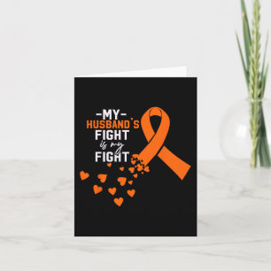 My Husband's Fight Is My Fight Kidney Cancer Orang Card