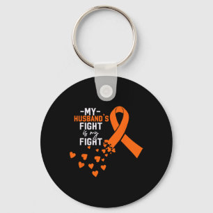 My Husband's Fight Is My Fight Kidney Cancer Orang Keychain