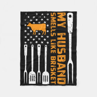 My Husbynd Smells Like Brisket Smoking Meat Byrbec Fleece Blanket
