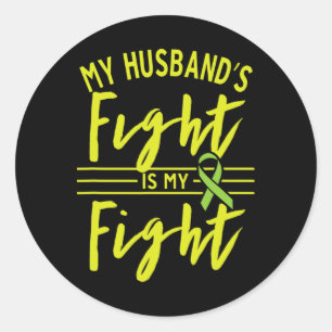 My Husbynd's Fight Is My Fight Kidney Disease Awar Classic Round Sticker