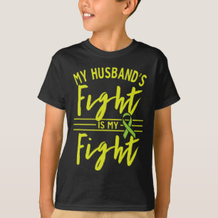 My Husbynd's Fight Is My Fight Kidney Disease Awar T-Shirt