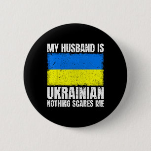 My Husnd Is Ukrainian Flag For Wife Ukraine Ukrain 2 Inch Round Button