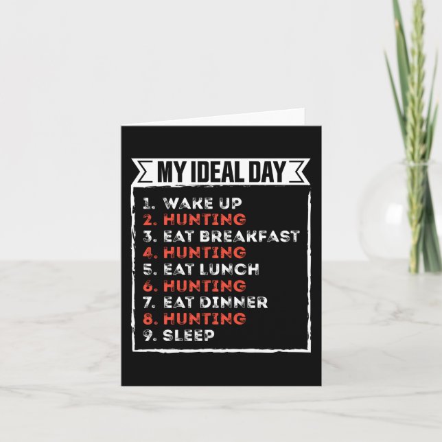 My Ideal Day Funny Hunting Birthday Gift Card (Front)