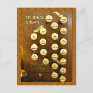 My ideal organ postcard