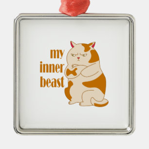 My inner beast lazy fat cat motivational quote metal ornament