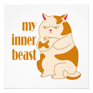 My inner beast lazy fat cat motivational quote photo print