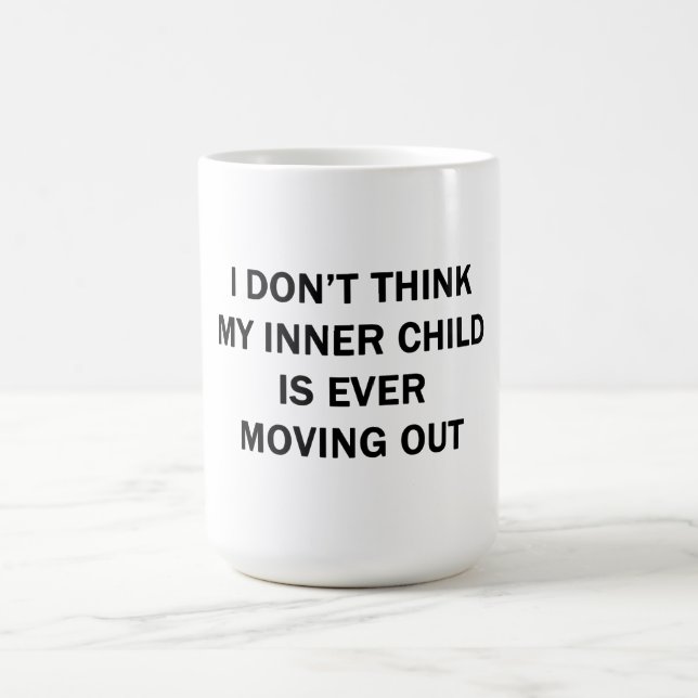 My Inner Child Coffee Mug (Center)