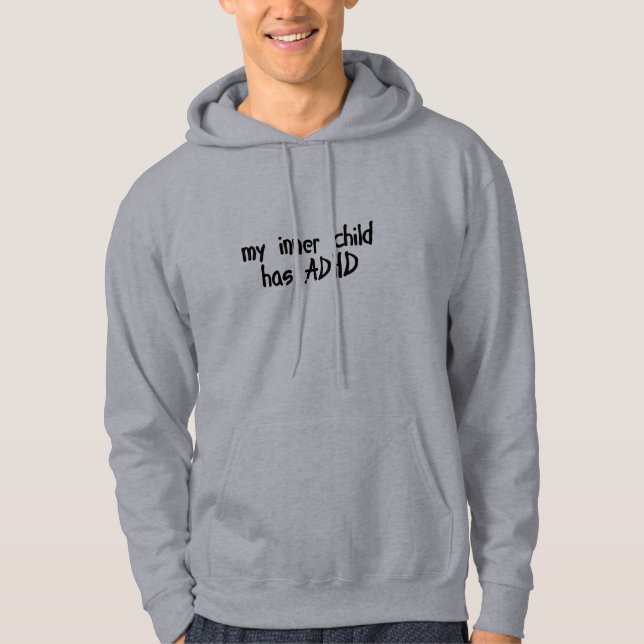 My Inner Child has ADHD Hoodie (Front)
