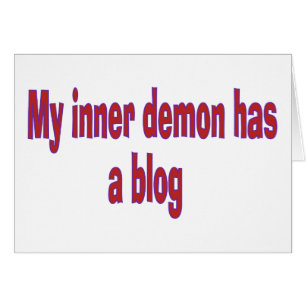 My inner demon has a blog