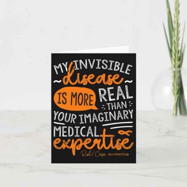 My Invisible Disease Is Real  Card (Front)