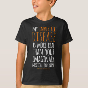 My Invisible Disease Is Realrsd Crps Awareness 1 T-Shirt