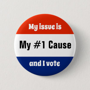 My Issue Election Voter 2 Inch Round Button