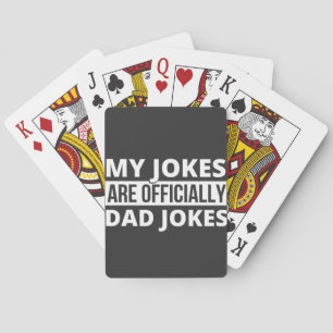 my jokes are dad jokes playing cards