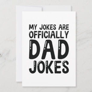 My Jokes Are Officially Dad Jokes Thank You Card