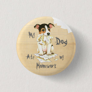 My JRT Ate my Homework 1 Inch Round Button