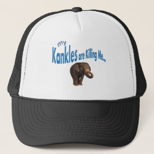 My Kankles are Killing Me! Trucker Hat