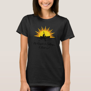 My Kayak Is Calling I Must Go Retro Sunset Kayak T-Shirt