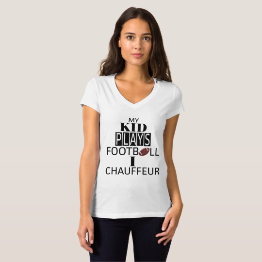 My Kid Plays Football Shirt
