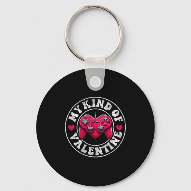 My Kind Valentine Gamer Cool Valentines Day Girl B Keychain (Front)