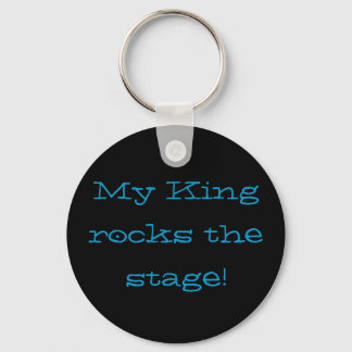 My King rocks the stage! Keychain