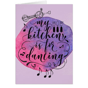 My Kitchen is for Dancing Purple Blank Inside Card