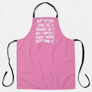 "My kitchen looks like a tornado hit it, but I swe Apron