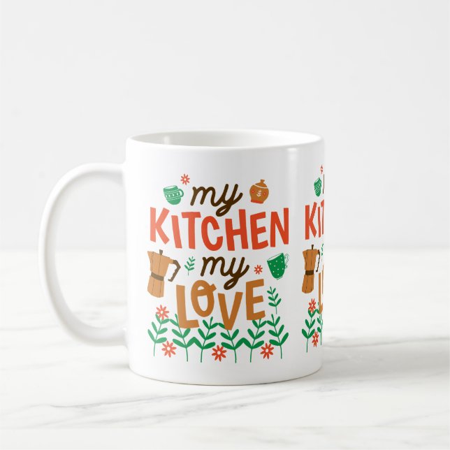 My Kitchen, My Love Coffee Mug (Left)