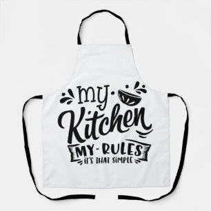 My Kitchen My Rules Apron