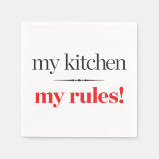 My Kitchen, My Rules Napkin
