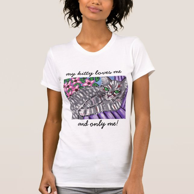 My Kitty Loves Me Tshirt (Front)